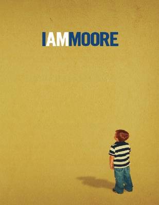 Book cover for I Am Moore