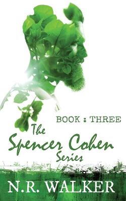 Book cover for Spencer Cohen, Book Three