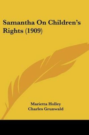 Cover of Samantha on Children's Rights (1909)