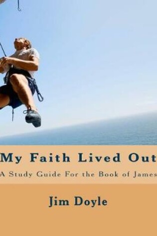 Cover of My Faith Lived Out