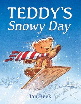 Book cover for Teddy's Snowy Day (Hc)