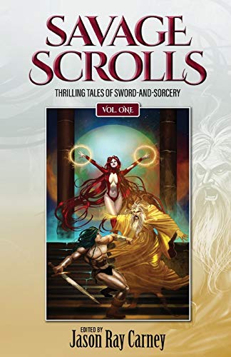 Book cover for Savage Scrolls [Volume One]