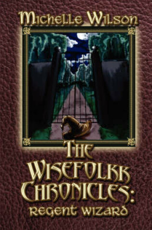 Cover of The Wisefolkk Chronicles