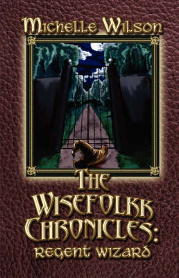 Book cover for The Wisefolkk Chronicles