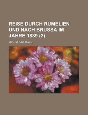 Book cover for Reise Durch Rumelien Und Nach Brussa Im Jahre 1839 (2)