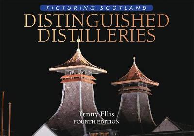 Book cover for Distinguished Distilleries: Picturing Scotland