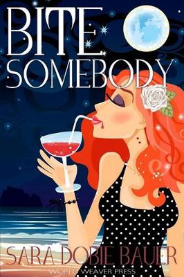 Book cover for Bite Somebody