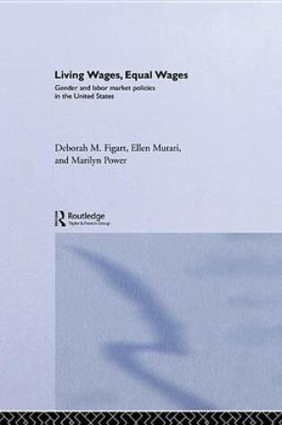 Cover of Living Wages, Equal Wages: Gender and Labour Market Policies in the United States