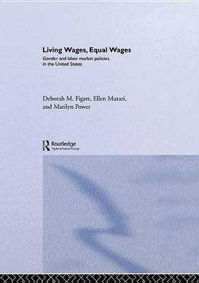 Book cover for Living Wages, Equal Wages: Gender and Labour Market Policies in the United States