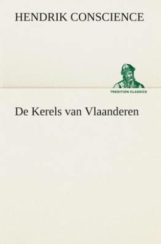 Cover of De Kerels van Vlaanderen