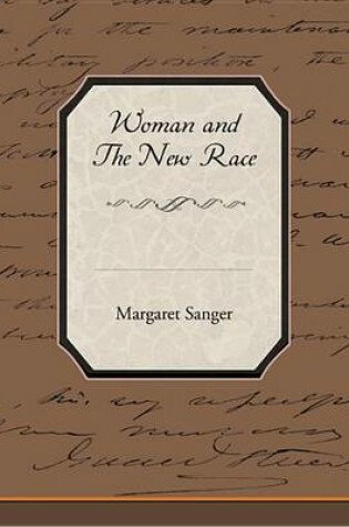 Cover of Woman and the New Race (eBook)