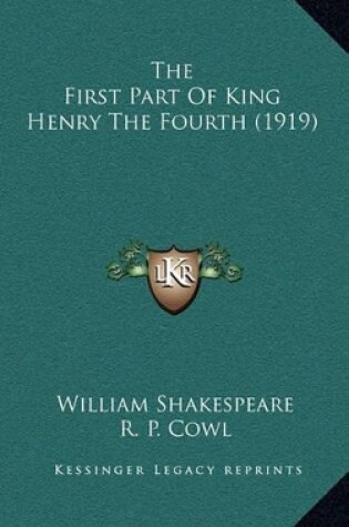 Cover of The First Part of King Henry the Fourth (1919)