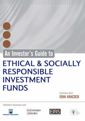 Book cover for An Investor's Guide to Ethical and Socially Responsible Investment Funds