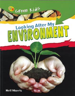 Book cover for Looking After My Environment