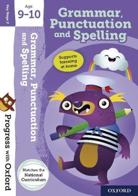 Cover of Grammar, Punctuation and Spelling Age 9-10