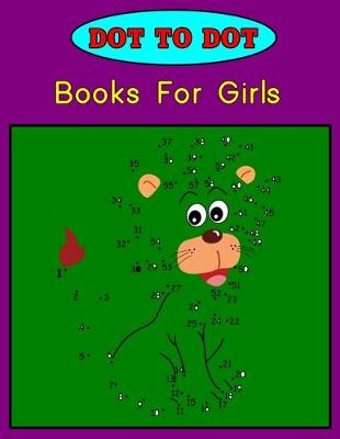 Book cover for Dot to dot books for girls