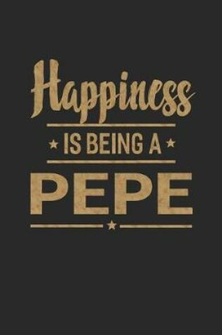 Cover of Happiness Is Being a Pepe