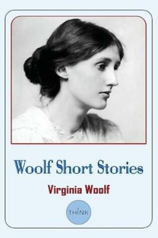 Cover of Woolf Short Stories
