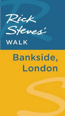 Book cover for Rick Steves' Walk: Bankside, London