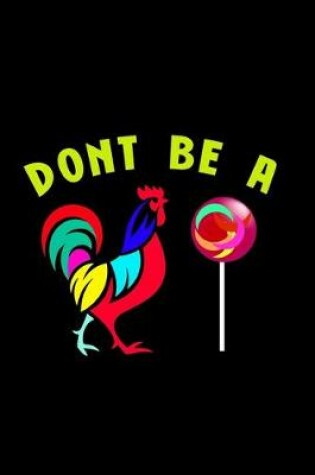 Cover of Don't be a