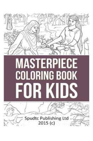 Cover of Masterpiece Coloring Book for Kids