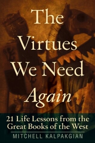 Cover of The Virtues We Need Again