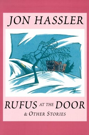 Cover of Rufus at the Door & Other Stories