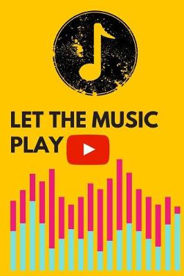 Book cover for Let the Music Play