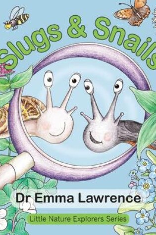 Cover of Slugs and Snails