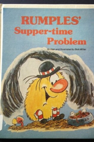 Cover of Rumples' Supper-Time Problem