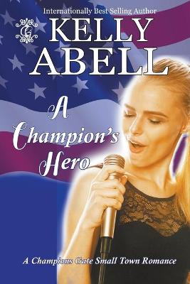 Book cover for A Champion's Hero