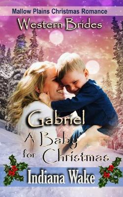 Book cover for Gabriel - A Baby for Christmas