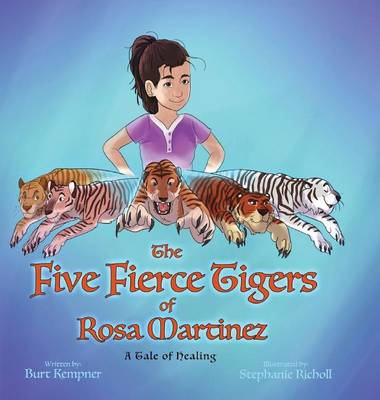 Cover of The Five Fierce Tigers of Rosa Martinez