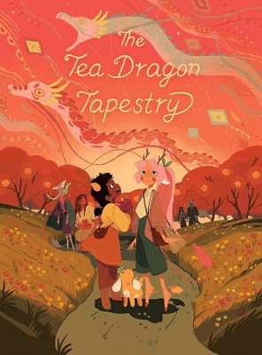 The Tea Dragon Tapestry by Katie O'Neill