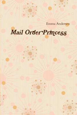 Book cover for Mail Order Princess