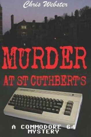 Cover of Murder at St Cuthbert's