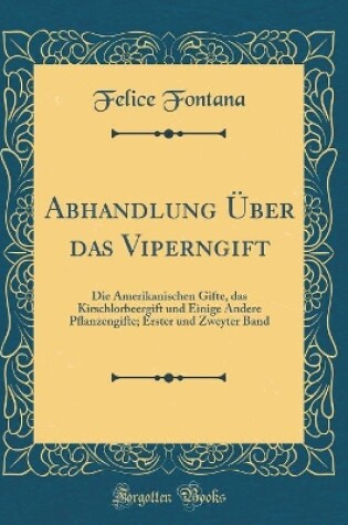 Cover of Abhandlung Über Das Viperngift