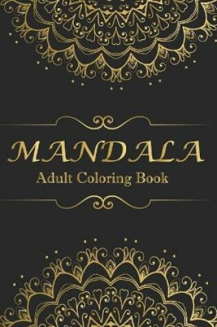 Cover of MANDALA Adult coloring Book