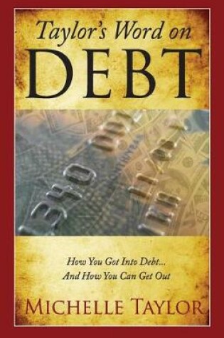 Cover of Taylor's Word on Debt