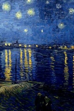 Cover of Van Gogh Starry Night Over The Rhone