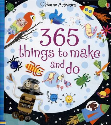 Cover of 365 Things to Make and Do