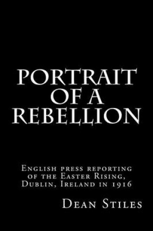 Cover of Portrait of a Rebellion