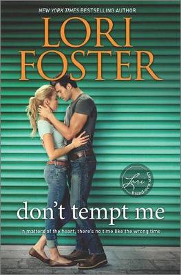 Don't Tempt Me by Lori Foster