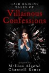Book cover for Hair Raising Tales of Villainous Confessions