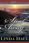 Book cover for Steal Away