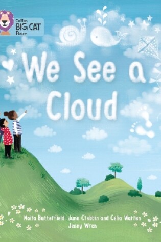 Cover of We See a Cloud