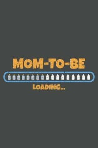 Cover of Mom-to-be Loading...