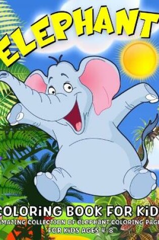 Cover of Elephant Coloring Book