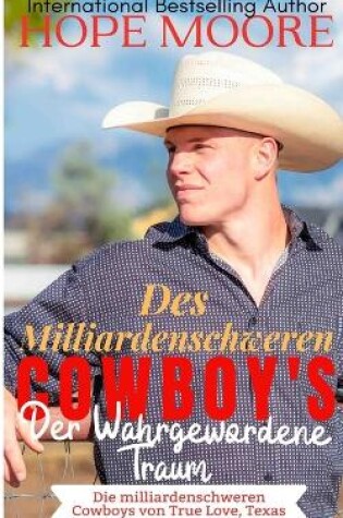 Cover of Des Milliardenschweren Cowboy's Der Wahrgewordene Traum