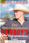 Book cover for Des Milliardenschweren Cowboy's Der Wahrgewordene Traum